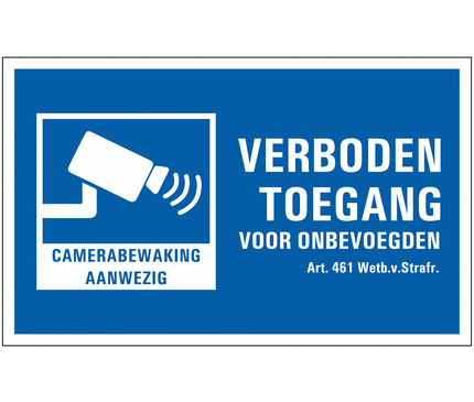 alarmsysteemexpert alarmsysteemexpert Waarschuwingsbord Camerabewaking/Verboden Toegang PVC groot model
