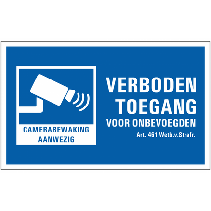 alarmsysteemexpert alarmsysteemexpert Waarschuwingsbord Camerabewaking/Verboden Toegang PVC